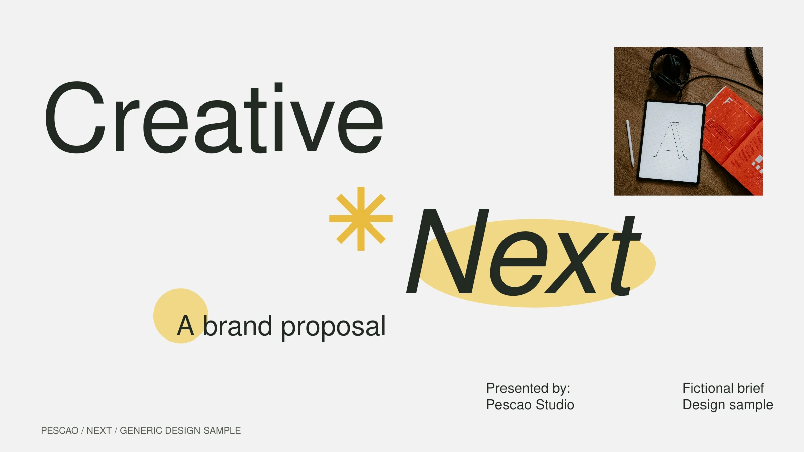 Next / Creative Next / A brand proposal