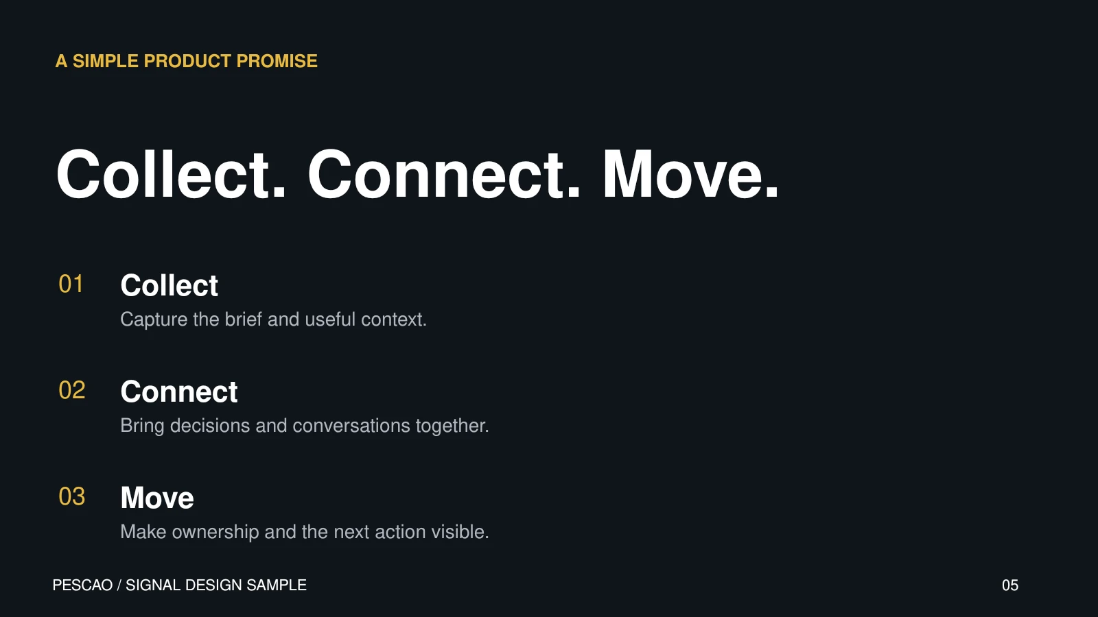 Signal / Collect. Connect. Move.