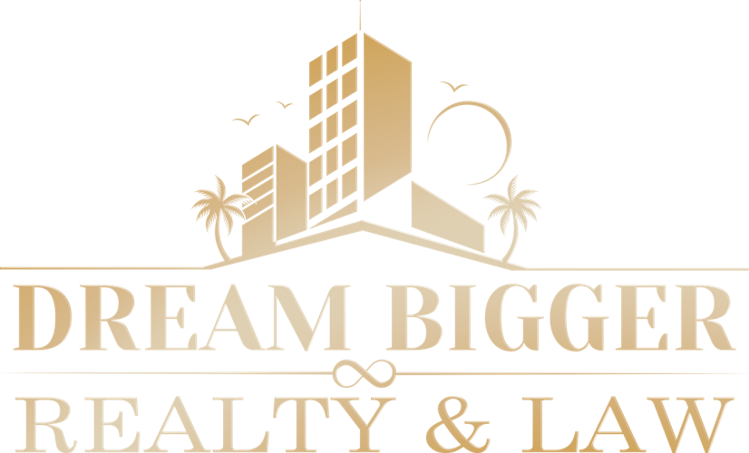 Dream Bigger Realty & Law