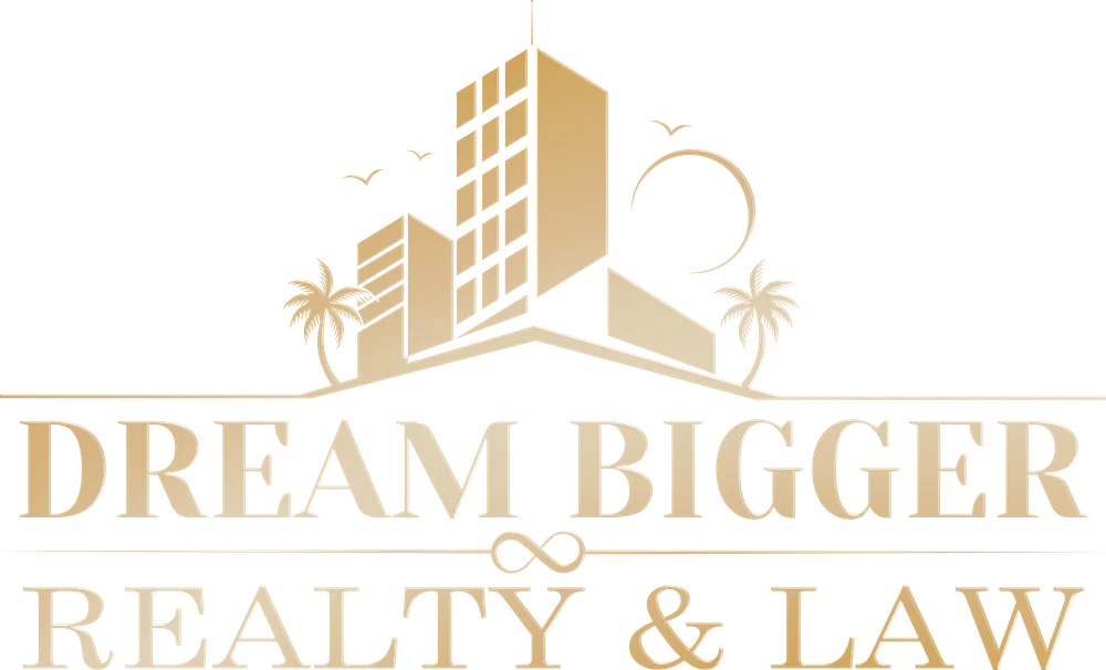 Dream Bigger Realty & Law